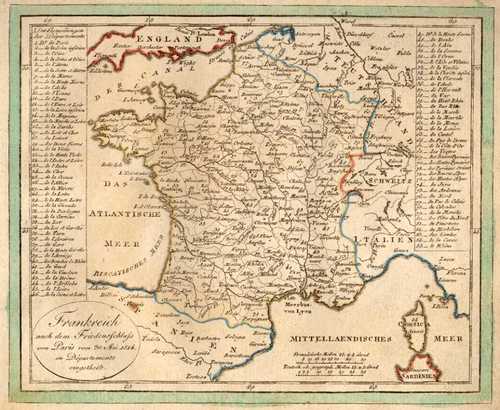 FRANKREICH/Alte Landkarten - Frankreich nach dem Friedensschluß von Paris ..