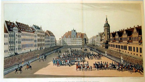 LEIPZIG/Alte Stadtansichten - Rathausplatz, Grand entry of the allied sovereigns into Leipzic. 19th October 1816