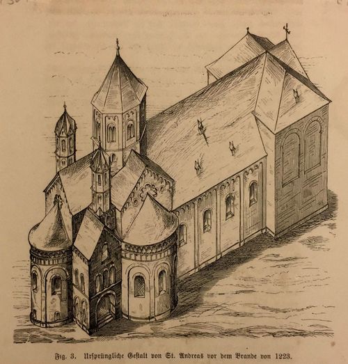 KÖLN/Alte Stadtansichten - Ursprüngliche Gestalt von St. Andreas vor dem Brande von 1223